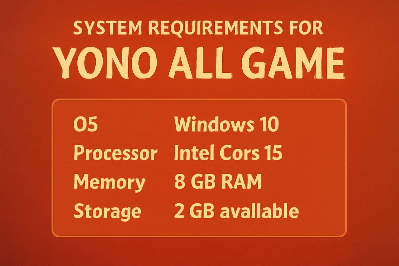 Informational scene depicting system requirements for Yono All Game.